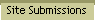 Site Submissions